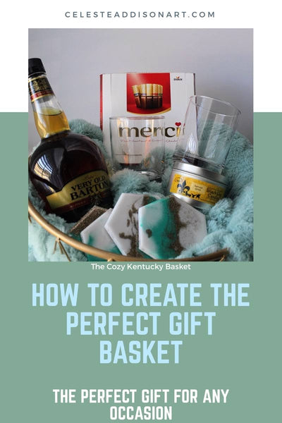How To Create The Perfect Gift Basket