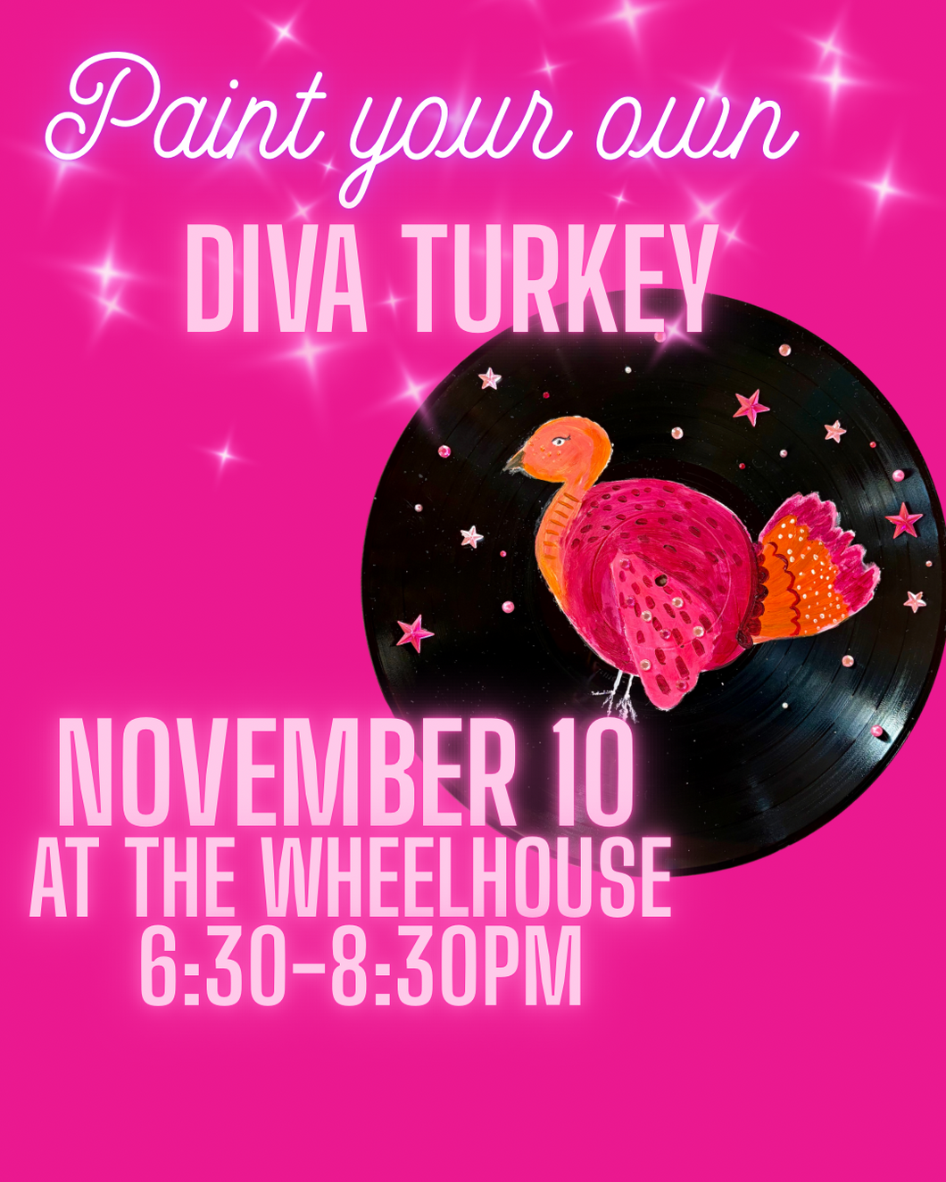 Diva Turkey Paint and Sip 11/10/25