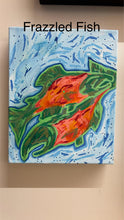 Load image into Gallery viewer, &quot;Frazzled Fishies&quot; Original Acrylic on Canvas