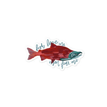 Load image into Gallery viewer, &quot;Fish Love Me, Men Fear Me&quot; Bubble-free stickers