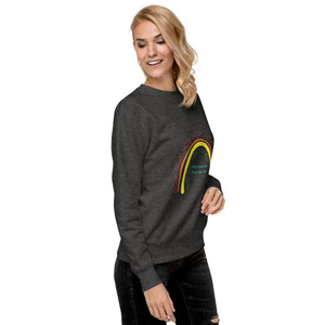 "Fish Love Me, Men Fear Me" Rainbow Unisex Premium Sweatshirt