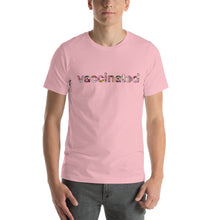 Load image into Gallery viewer, Short-Sleeve Unisex “Vaccinated” Art Print T-Shirt