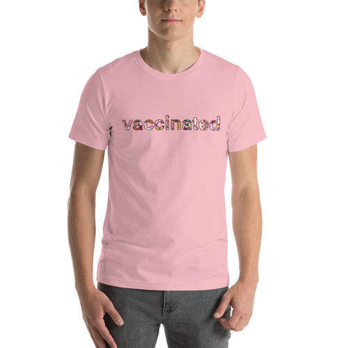 Short-Sleeve Unisex “Vaccinated” Art Print T-Shirt